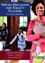 SPECIAL EDUCATION FOR TODAY'S TEACHERS AN INTRODUCTION