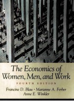 THE ECONOMICS OF WOMEN MEN AND WORK FOURTH EDITION