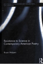 resistance to science in contemporary american poetry