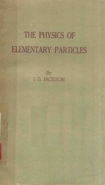 The physics of elementary particles