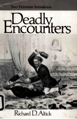 TWO VICTORIAN SENSATIONS DEADLY ENCOUNTERS