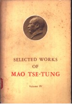 SELECTED WORKS OF MAO TSE-TUNG VOLUME Ⅳ