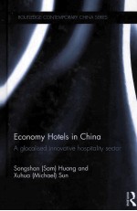 economy hotels in chinaa glocalised innovative hospitality sector