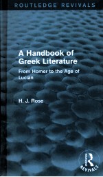 a handbook of greek literaturefrom homer to the age of lucian