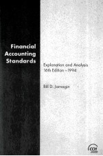 FINANCIAL ACCOUNTING STANDARDS:EXPLANATION AND ANALYSIS 16TH EDITION 1994