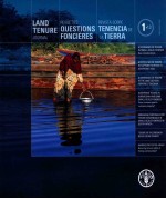 LAND TENURE JOURNAL REVUE DES  QUESTIONS FONCIERES REVISTA SOBRE TENENCIA DE LA TIERRA