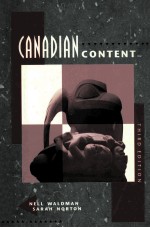 CANADIAN CONTENT THIRD EDITION