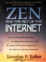 ZEN AND THE ART OF THE INTERNET A BEGINNER'S GUIDE FOURTH EDITION