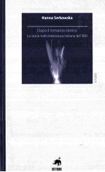 dopo il romanzo storicola storia nella letteratura italiana del'900