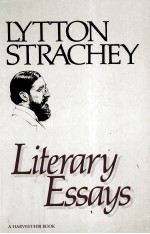 LYTTON STRACHEY LITERARY ESSAYS