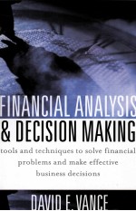 FINANCIAL ANALYSIS AND DECISION MAKING