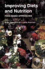 IMPROVING DIETS AND NUTRITION FOOD-BASED APPROACHES