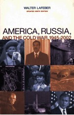 AMERICA RUSSIA AND THE COLD WAR 1945-2002