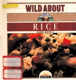 WILD ABOUT RICE