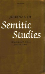 JOURNAL OF SEMITIC STUDIES VOLUME LIV NO.1 SPRING 2009