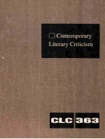 contemporary literary criticism  volume 363