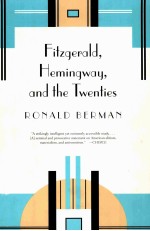 FITZGERALD HEMINGWAY AND THE TWENTIES RONALD BERMAN