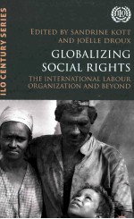 globalizing social rightsthe international labour organization and beyond