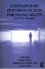 contemporary dystopian fiction for young adultsbrave new teenagers