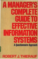 A Managers Complete Guide to Effective information Systems