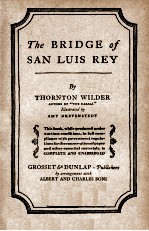 THE BRIDGE OF SAN LUIS REY