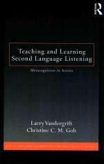 Teaching and learning second language listening : metacognition in action