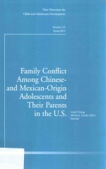 Family conflict among Chinese- and Mexican-origin adolescents and their parents in the U.S.