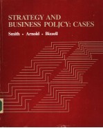 STRATEGY AND BUSINESS POLICY：CASES