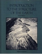 INTRODUCTION TO THE STRUCTURE OF THE EARTH