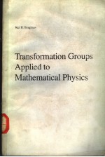 Transformation Groups Applied to Mathematical Physics