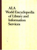 ALA World Encyclopedia of Library and Information Services