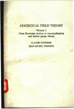 STATISTICAL FIELD THEORY Volume 1