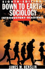 DOWN TO EARTH SOCIOLOGY ELGHTH EDITION