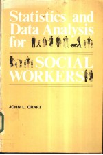 Statistics and Data Analysis for Social Workers