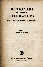 DICTIONARY OF WORLD LITERATURE CRITICISM-FORMS-TECHNIQUE