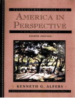 TELECOURSE GUIDE FOR AMERICA IN PERSPECTIVE U.S.HISTORY SINCE 1877 FOURTH EDITION