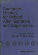 Computer Literacy for School Administrators and Supervisors