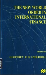 THE NEW WORLD ORDER IN INTERNATIONAL FINANCE