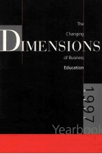 THE CHANGING DIMENSIONS OF BUSINESS EDUCATION 1997