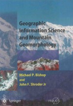 GEOGRAPHIC INFORMATION SCIENCE AND MOUNTAIN GEOMORPHOLOGY