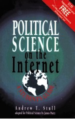 POLITICAL SCIENCE ON THE INTERNET:A STUDENT'S GUIDE