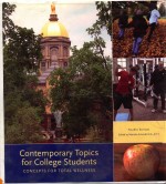 CONTEMPORARY TOPICS FOR COLLEGE STUDENTS CONCEPTS FOR TOTAL WELLNESS FOURTH EDITION