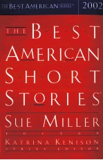 THE BEST AMERICAN SHORT STORIES SUE MILLER EDITOR 2002