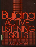 BUILDING ACTIVE LISTENING SKILLS