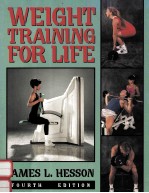 WEIGHT TRAINING FOR LIFE FOURTH EDITION