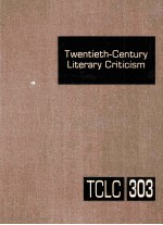 twentieth-century literary criticism  volume 303