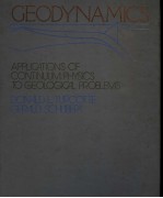 GEODYNAMICS：APPLICATIONS OF CONTINUUM PHYSICS TO GEOLOGICAL PROBLEMS