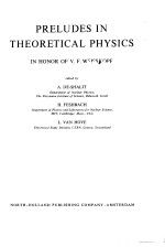 PRELUDES IN THEORETICAL PHYSICS