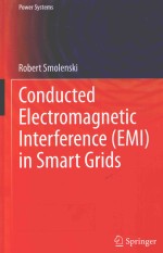 CONDUCTED ELECTROMAGNETIC INTERFERENCE（EMI）IN SMART GRIDS