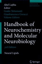 HANDBOOK OF NEUROCHEMISTRY AND MOLECULAR NEUROBIOLOGY  NEURAL LIPIDS  3RD EDITION